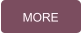 MORE